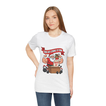 Gains Are Coming to Town Tee