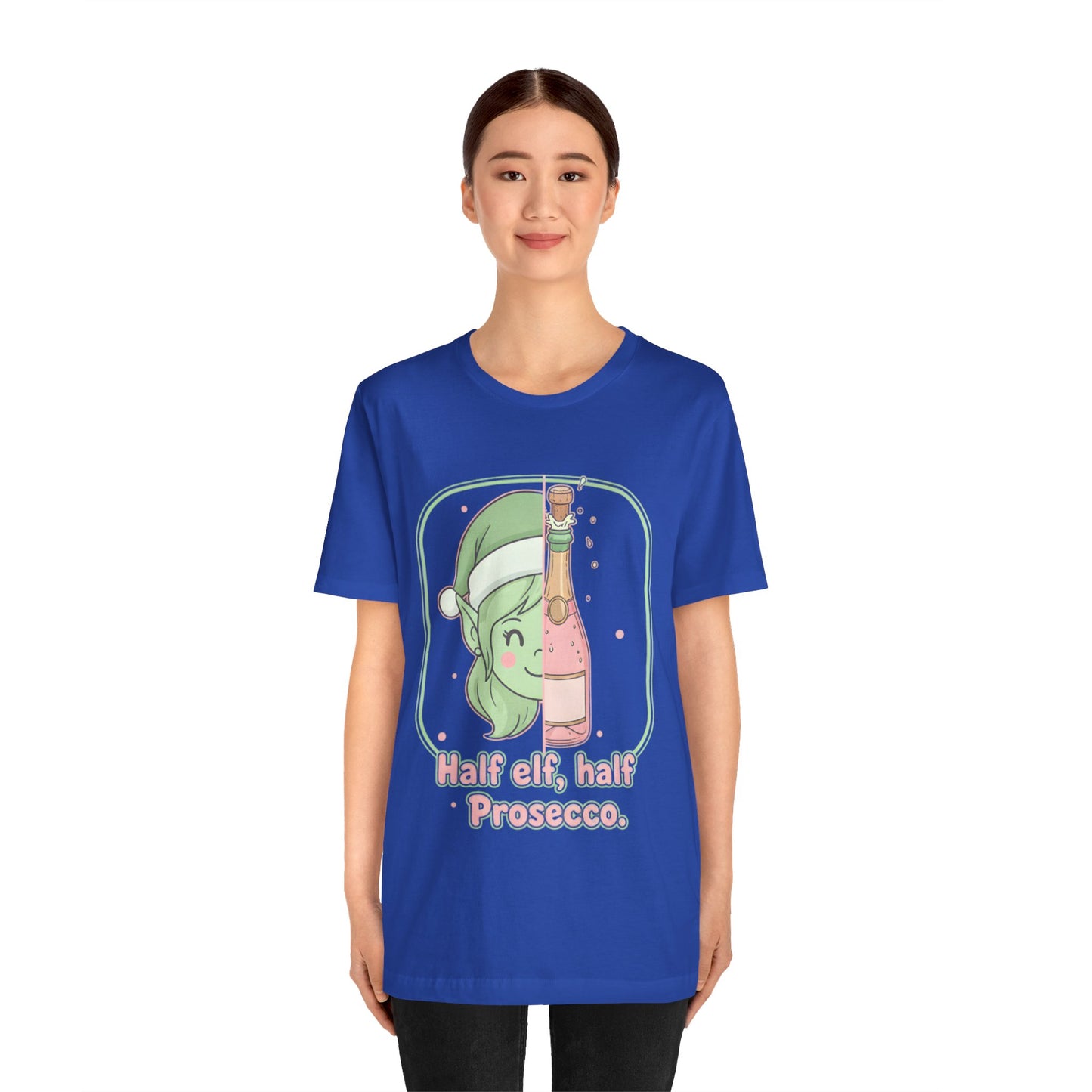 Half Elf Half Prosecco Tee