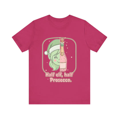 Half Elf Half Prosecco Tee