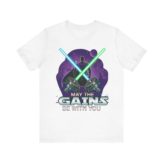 May The Gains Be With You Tee