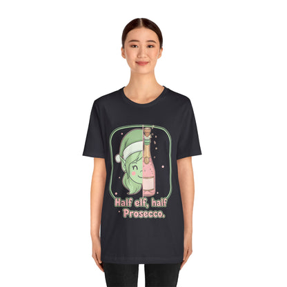 Half Elf Half Prosecco Tee