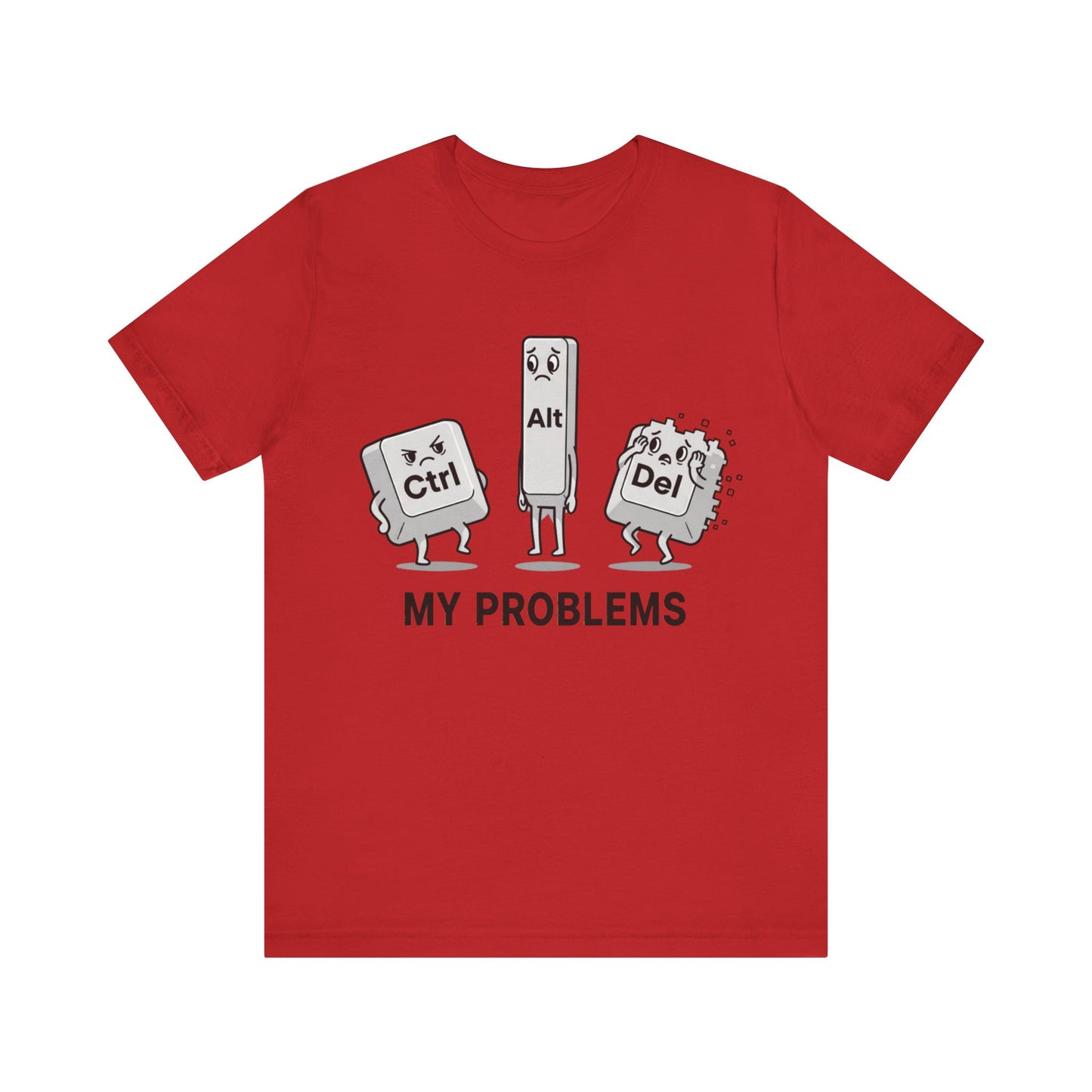 Ctrl Alt Del My Problems Tee