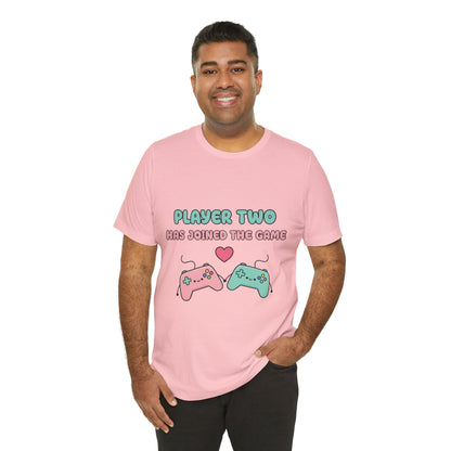 Player Two Has Joined The Game Unisex Tee