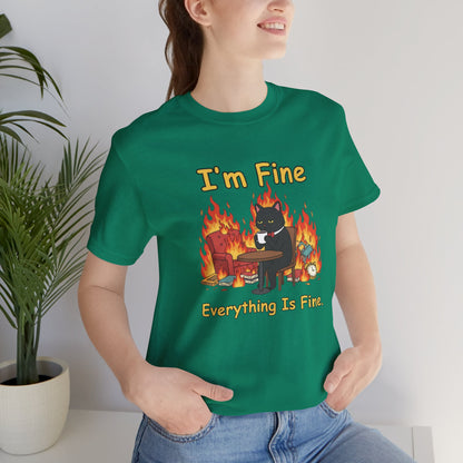 I'm Fine Tee
