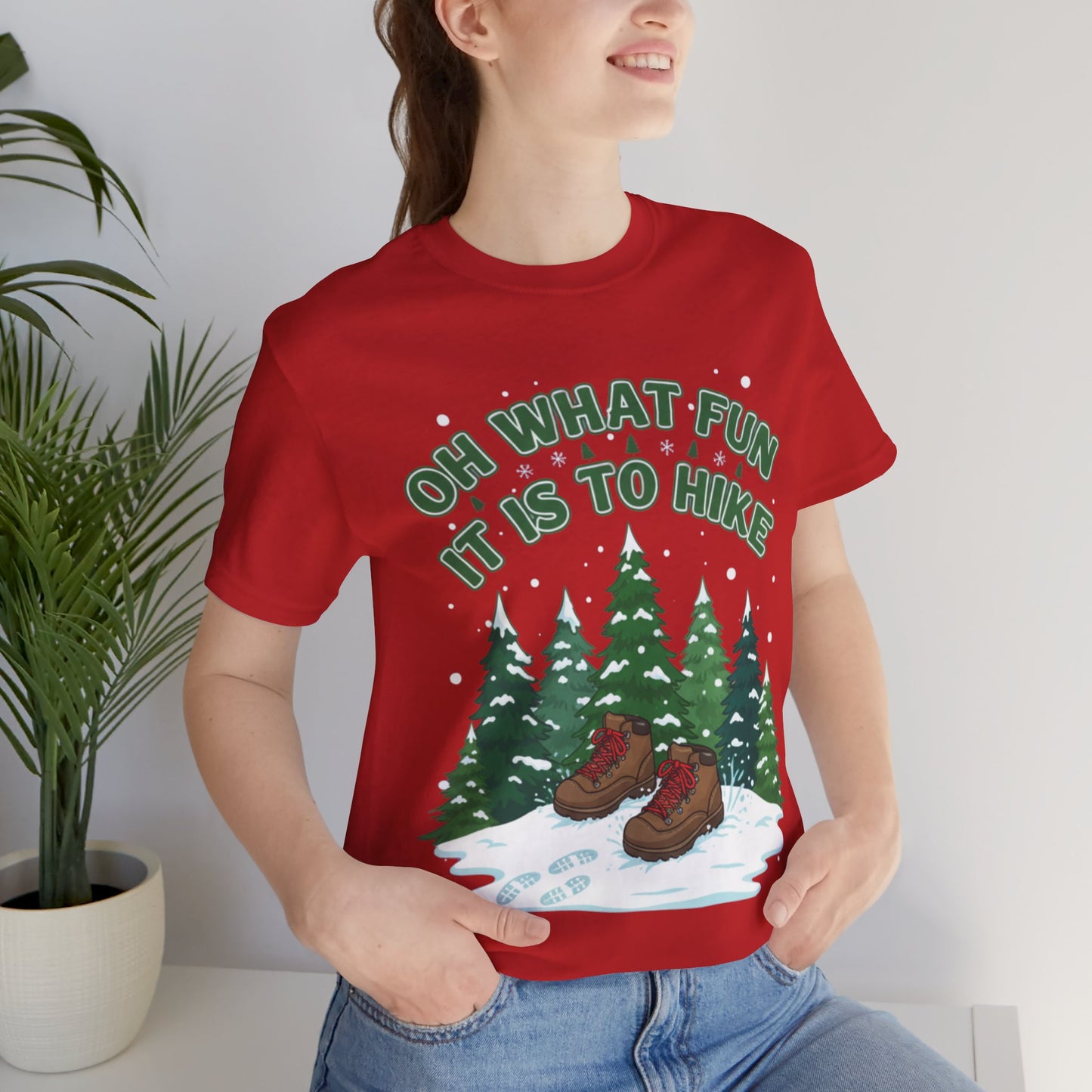 Oh What Fun It Is To Hike T-Shirt