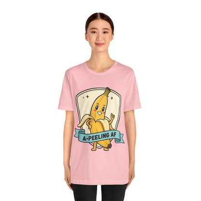 A-Peeling AF Tee