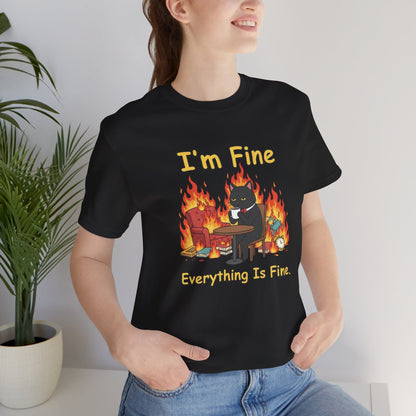 I'm Fine Tee