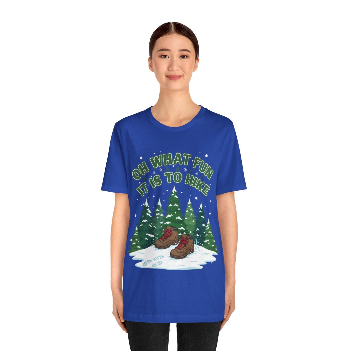 Oh What Fun It Is To Hike T-Shirt