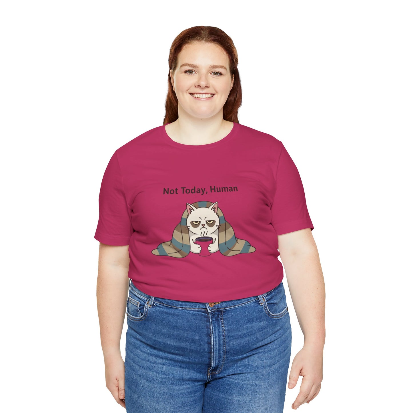 Not Today, Human Graphic Tee