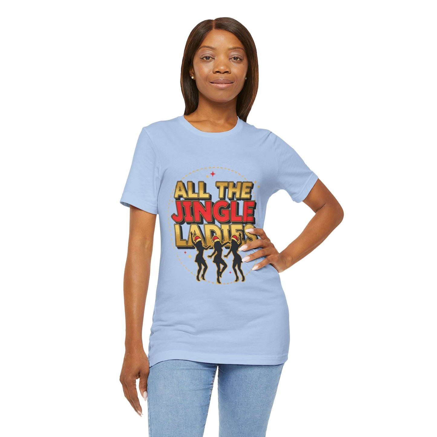 All the Jingle Ladies Tee