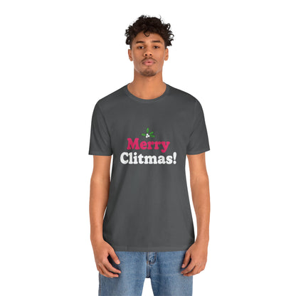 Merry Clitmas! Unisex Tee