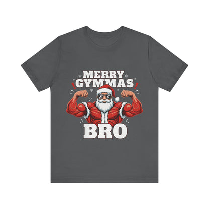 Merry Gym-mas Bro T-Shirt