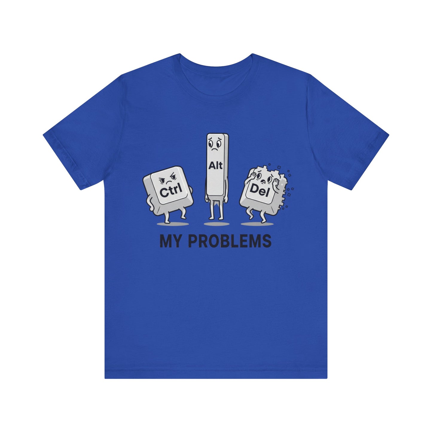 Ctrl Alt Del My Problems Tee