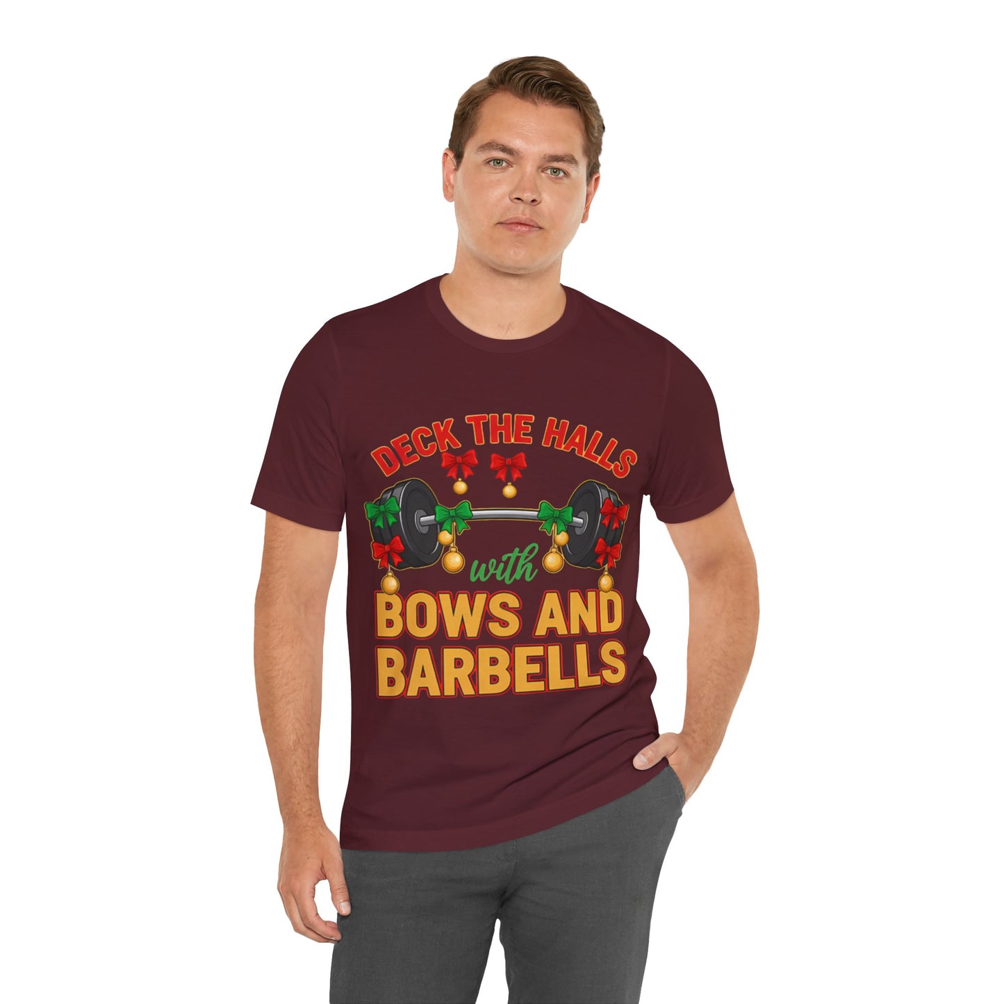 Deck the Halls With Bows and Barbells Tee