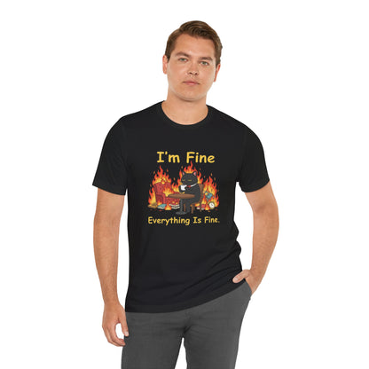 I'm Fine Tee