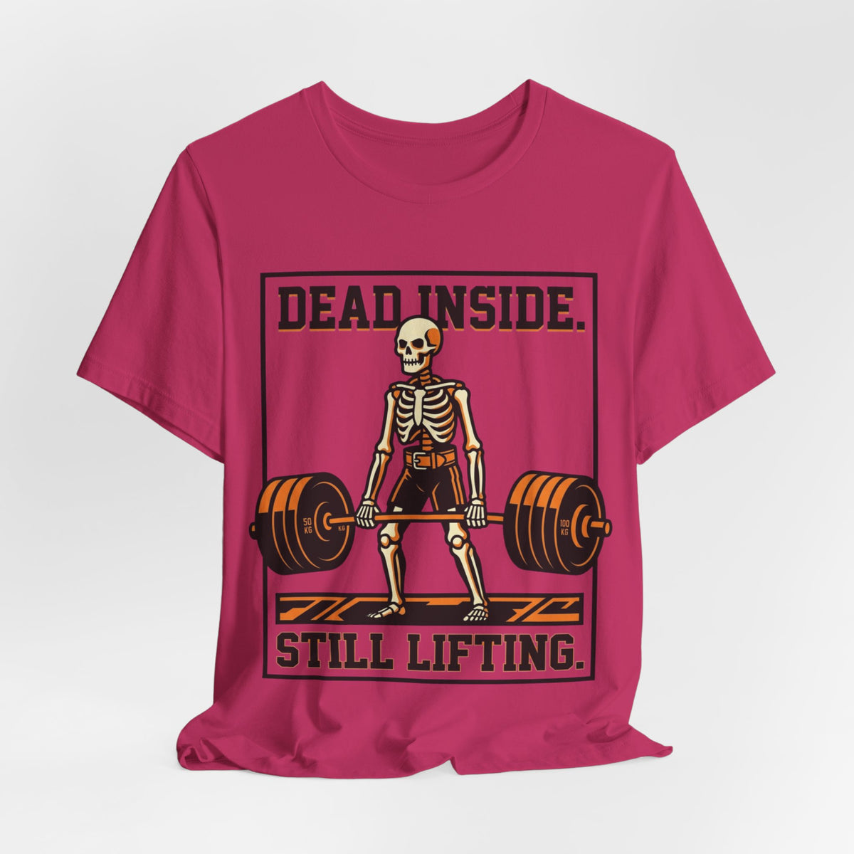 Dead Inside Still Lifting T-Shirt — Skeleton Weightlifting Gym Tee