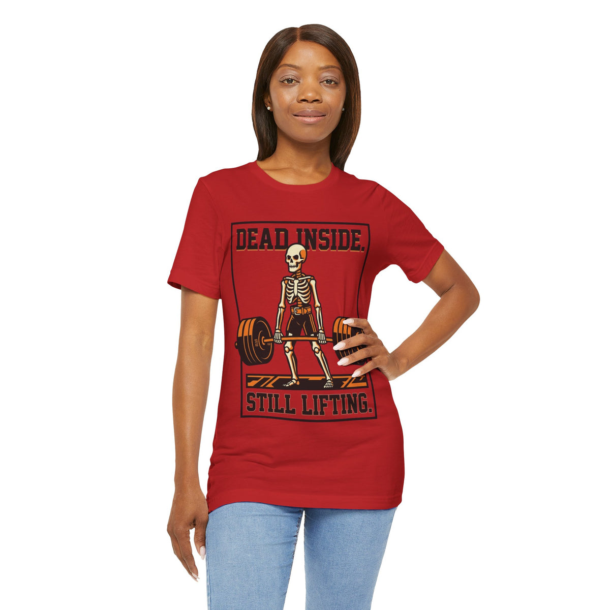 Dead Inside Still Lifting T-Shirt — Skeleton Weightlifting Gym Tee