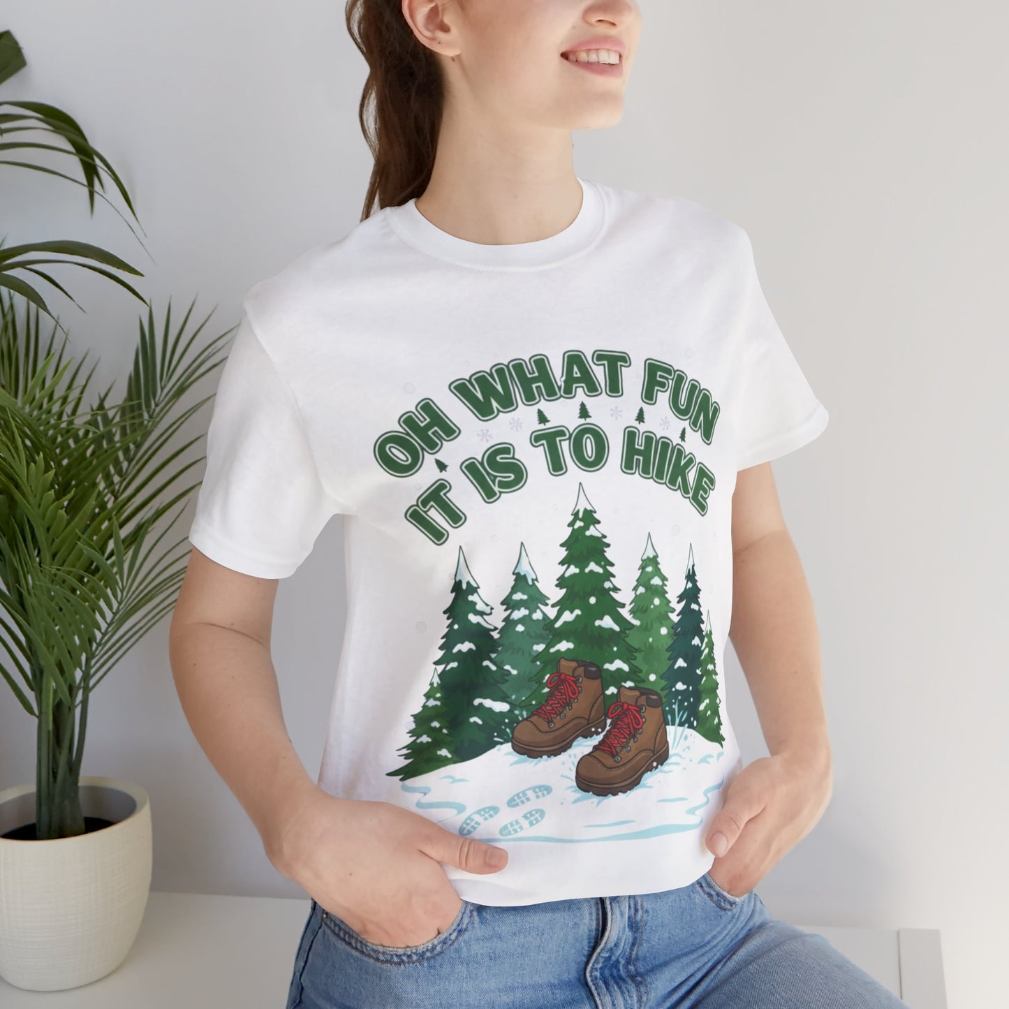 Oh What Fun It Is To Hike T-Shirt