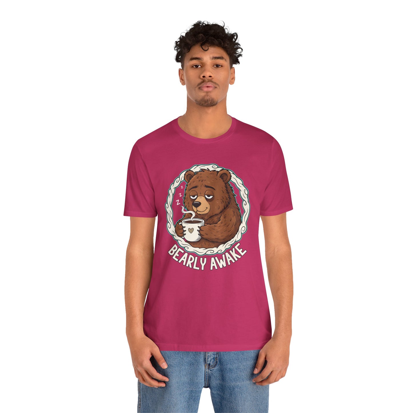 Bearly Awake Unisex Tee