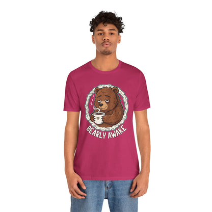 Bearly Awake Unisex Tee