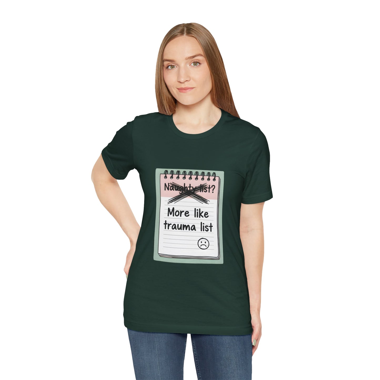Trauma List Humor Tee