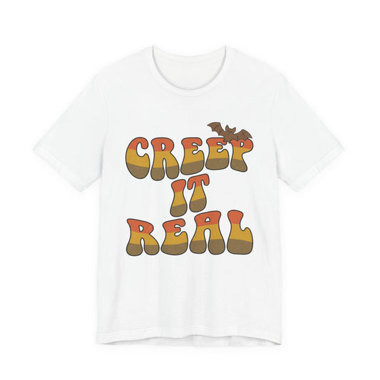 Creep It Real Halloween Tee