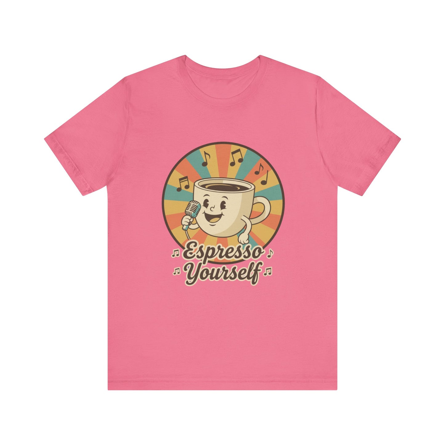 Espresso Yourself Unisex Tee