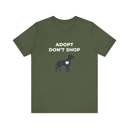 Adopt Don't Shop Tee