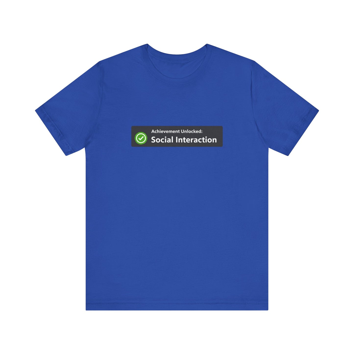 Social Interaction Achievement Tee