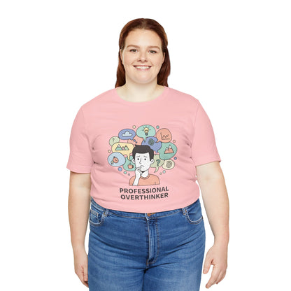 Professional Overthinker Tee
