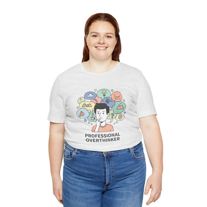 Professional Overthinker Tee