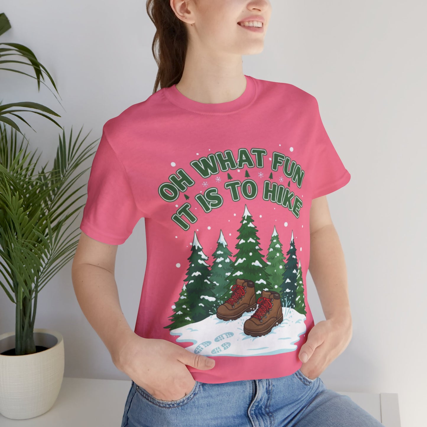 Oh What Fun It Is To Hike T-Shirt