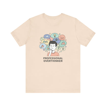 Professional Overthinker Tee