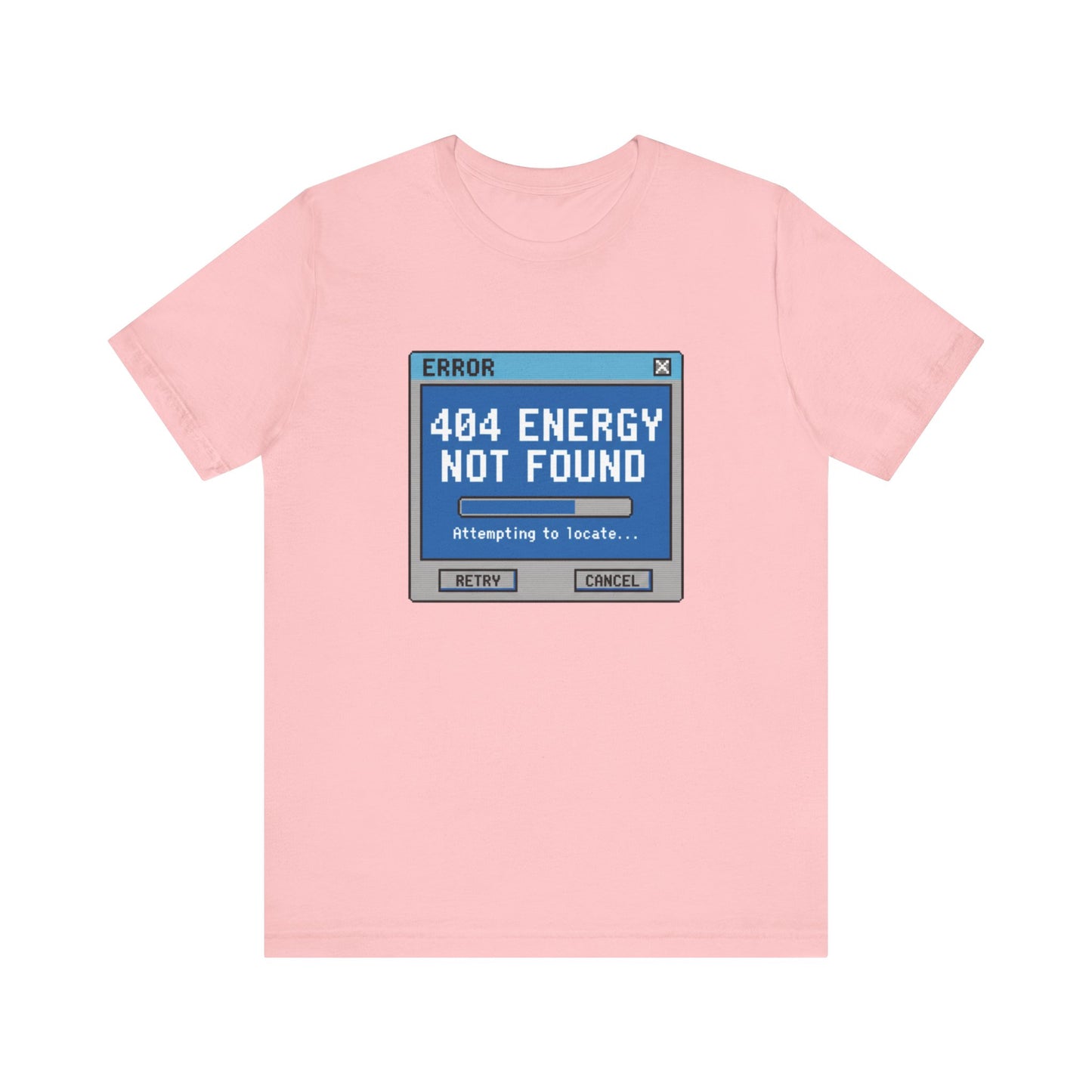 404 Energy Not Found Tee