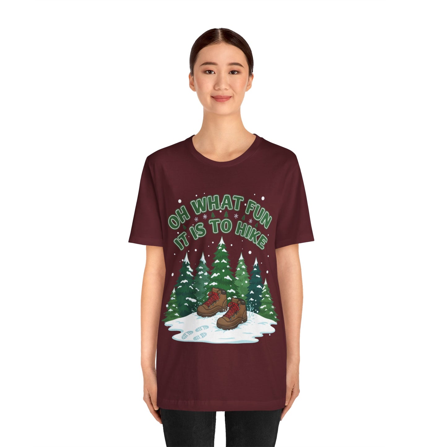 Oh What Fun It Is To Hike T-Shirt
