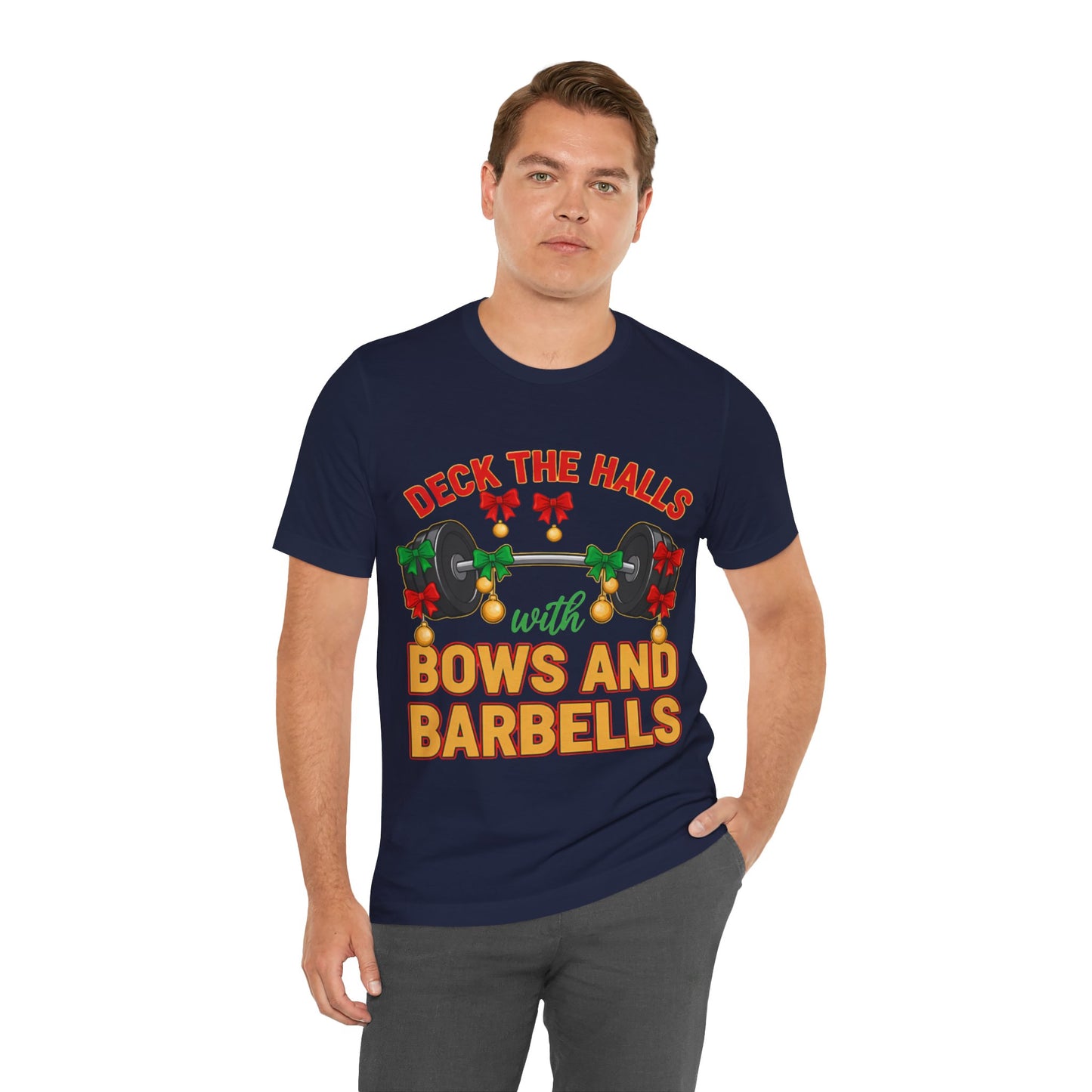 Deck the Halls With Bows and Barbells Tee