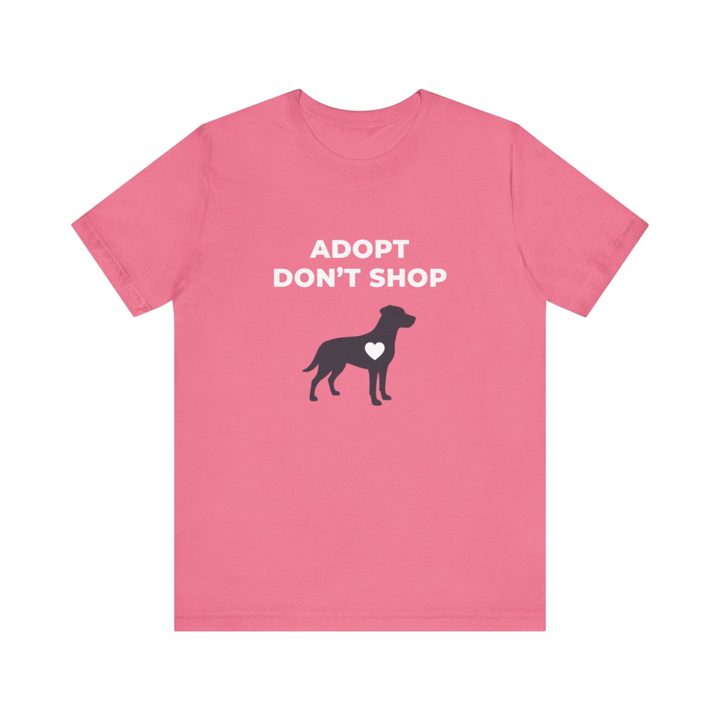Adopt Don't Shop Tee