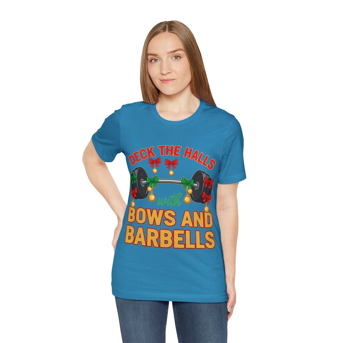 Deck the Halls With Bows and Barbells Tee
