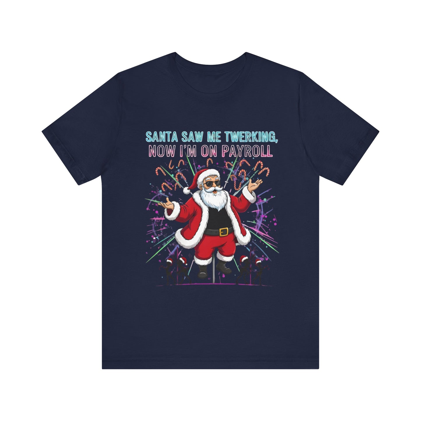 Santa Saw Me Twerking  Tee