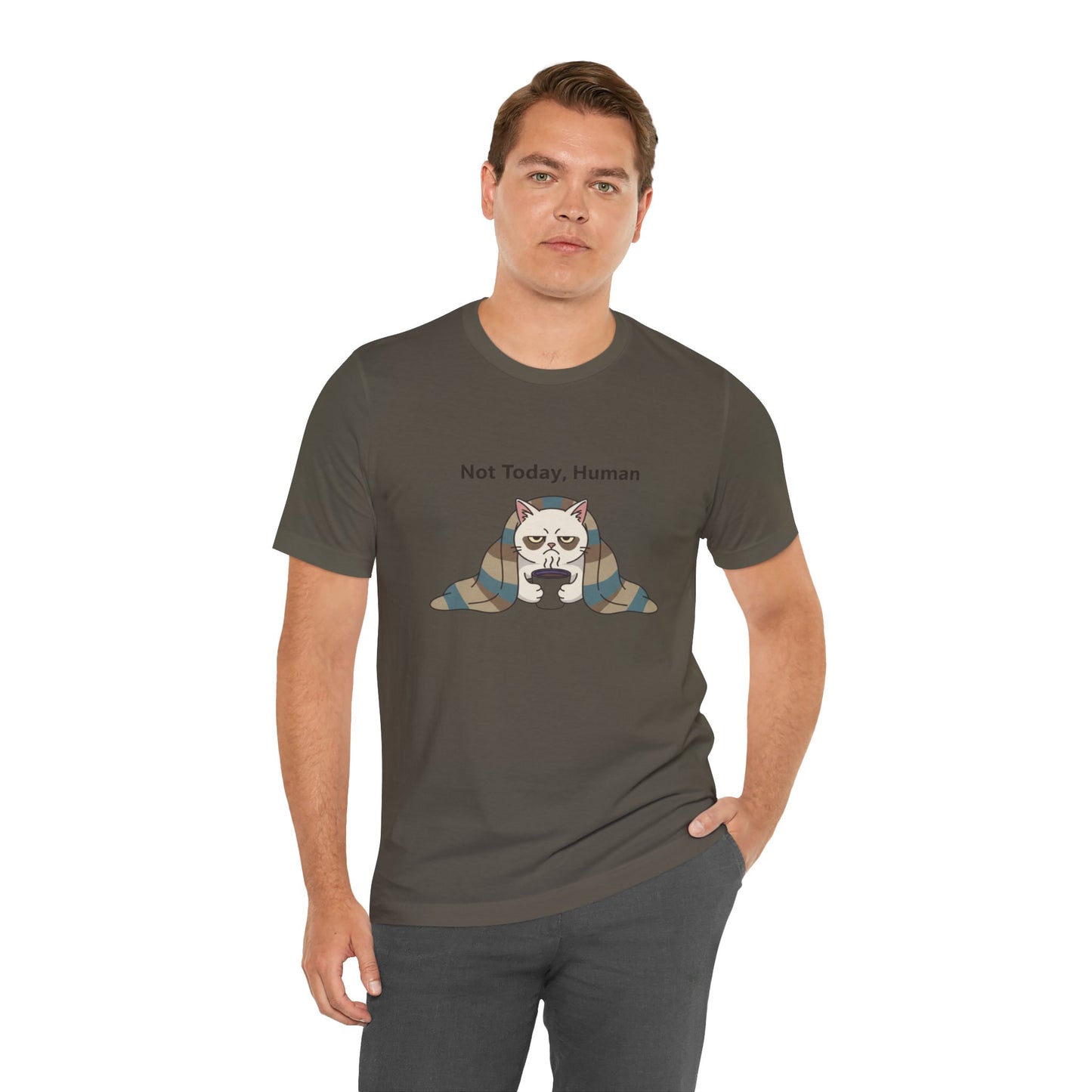 Not Today, Human Graphic Tee