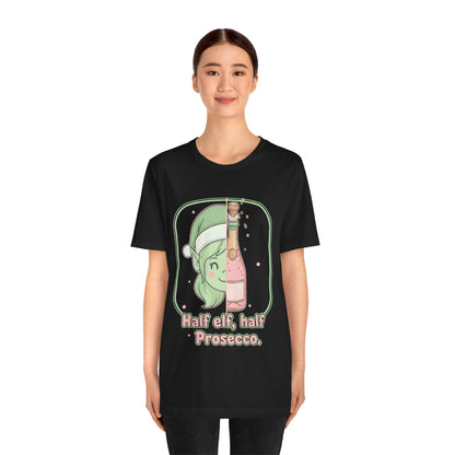 Half Elf Half Prosecco Tee