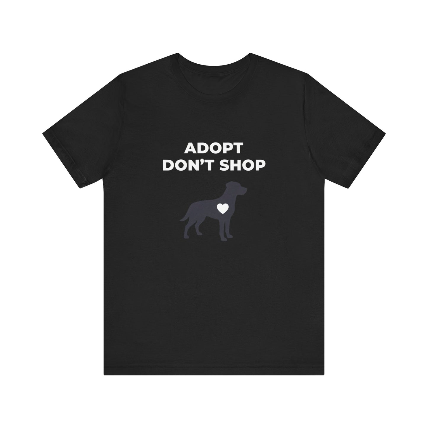 Adopt Don't Shop Tee