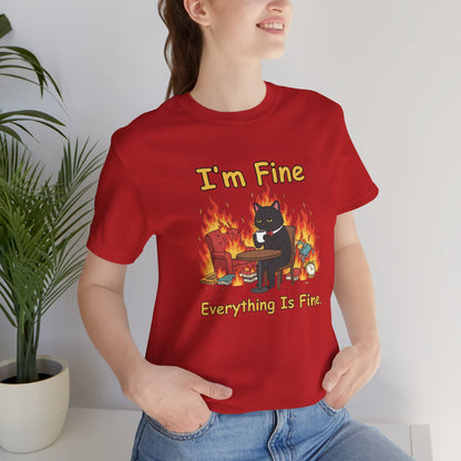 I'm Fine Tee