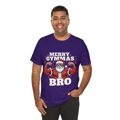 Merry Gym-mas Bro T-Shirt