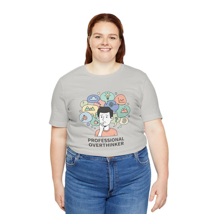 Professional Overthinker Tee
