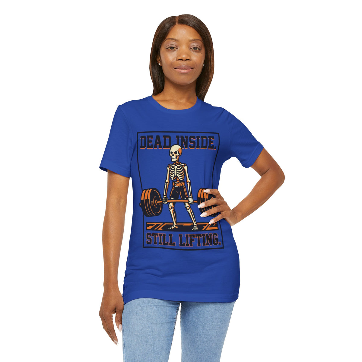Dead Inside Still Lifting T-Shirt — Skeleton Weightlifting Gym Tee