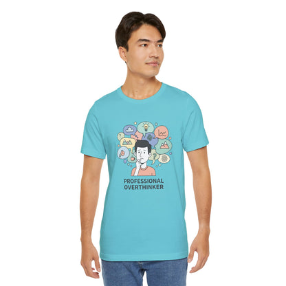 Professional Overthinker Tee