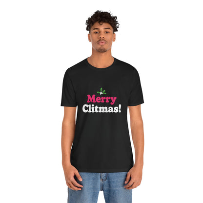 Merry Clitmas! Unisex Tee