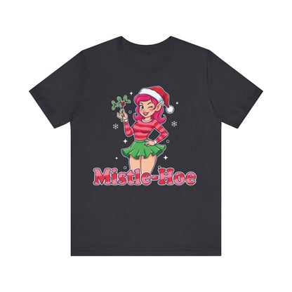 Mistle-Hoe Holiday Tee