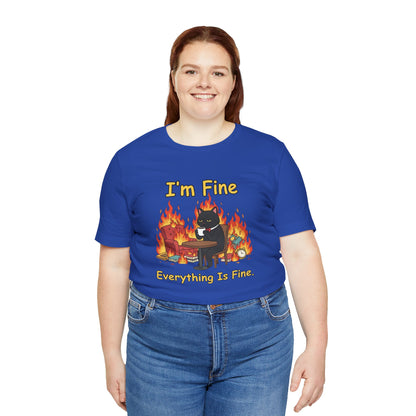 I'm Fine Tee